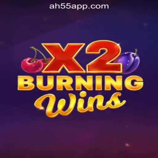 Experience the Thrill of BurningWinsX2 with AH55.COM Oficial Slots Brasil #1
