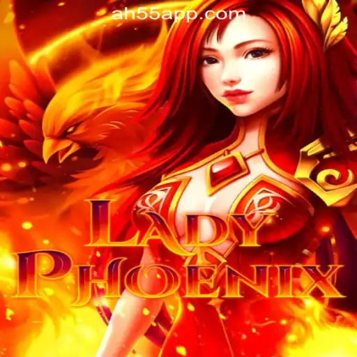 Unveiling LadyPhoenix: The Ultimate Slot Experience with AH55.COM Oficial Slots Brasil #1
